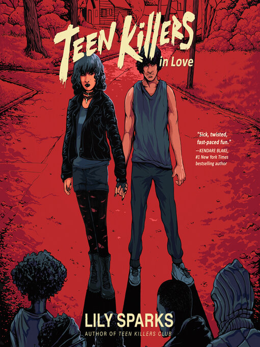 Title details for Teen Killers in Love by Lily Sparks - Available